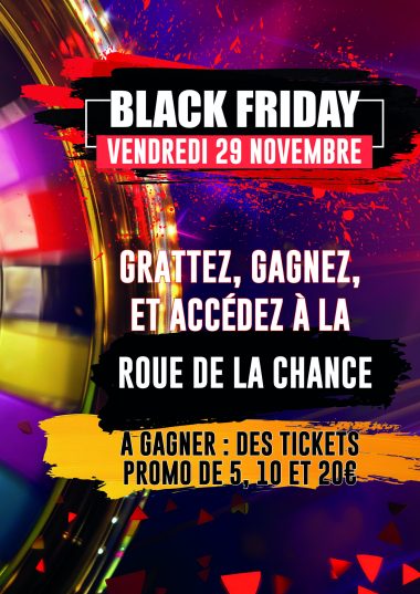 ROUE DE LA CHANCE BLACK FRIDAY